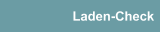 Laden-Check